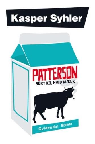 Kasper Syhler: Patterson - sort ko, hvid mælk