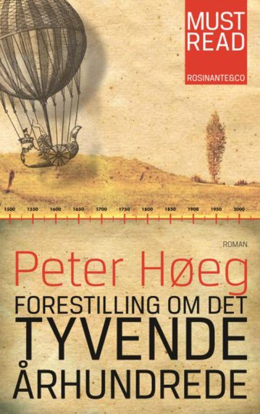Peter Høeg (f. 1957-05-17): Forestilling om det tyvende århundrede : roman