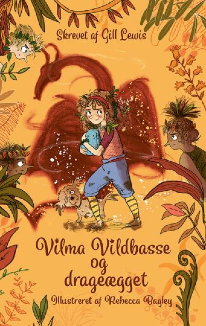 Gill Lewis: Vilma Vildbasse og drageægget