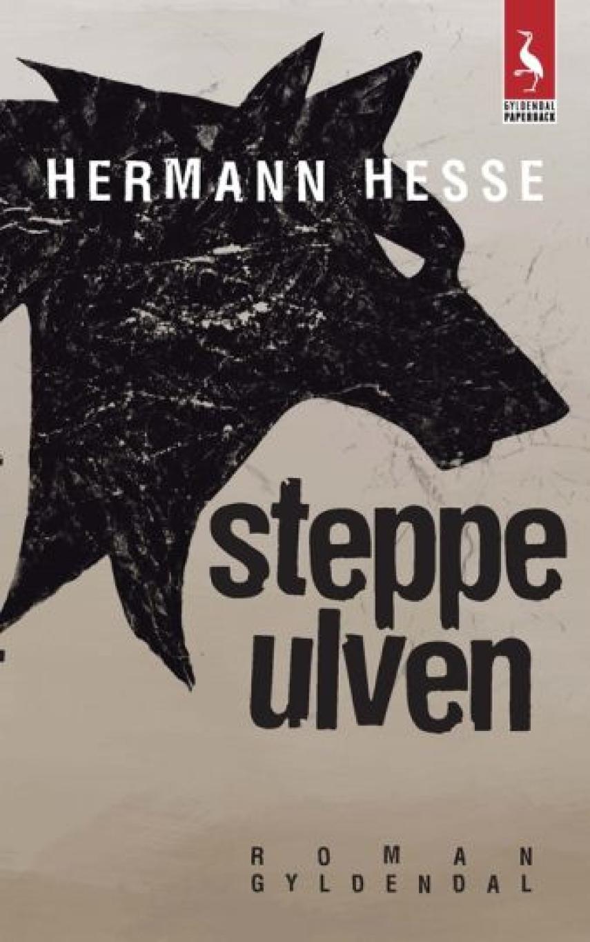 Hermann Hesse: Steppeulven