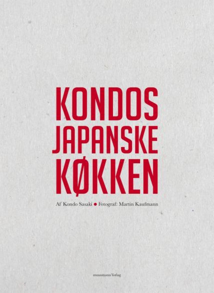 Kondo: Kondos japanske køkken