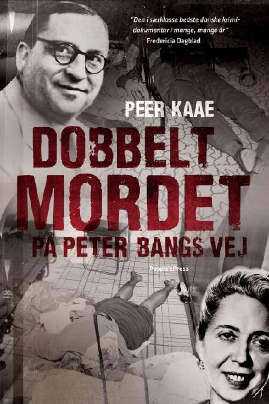 Peer Kaae: Dobbeltmordet på Peter Bangs Vej
