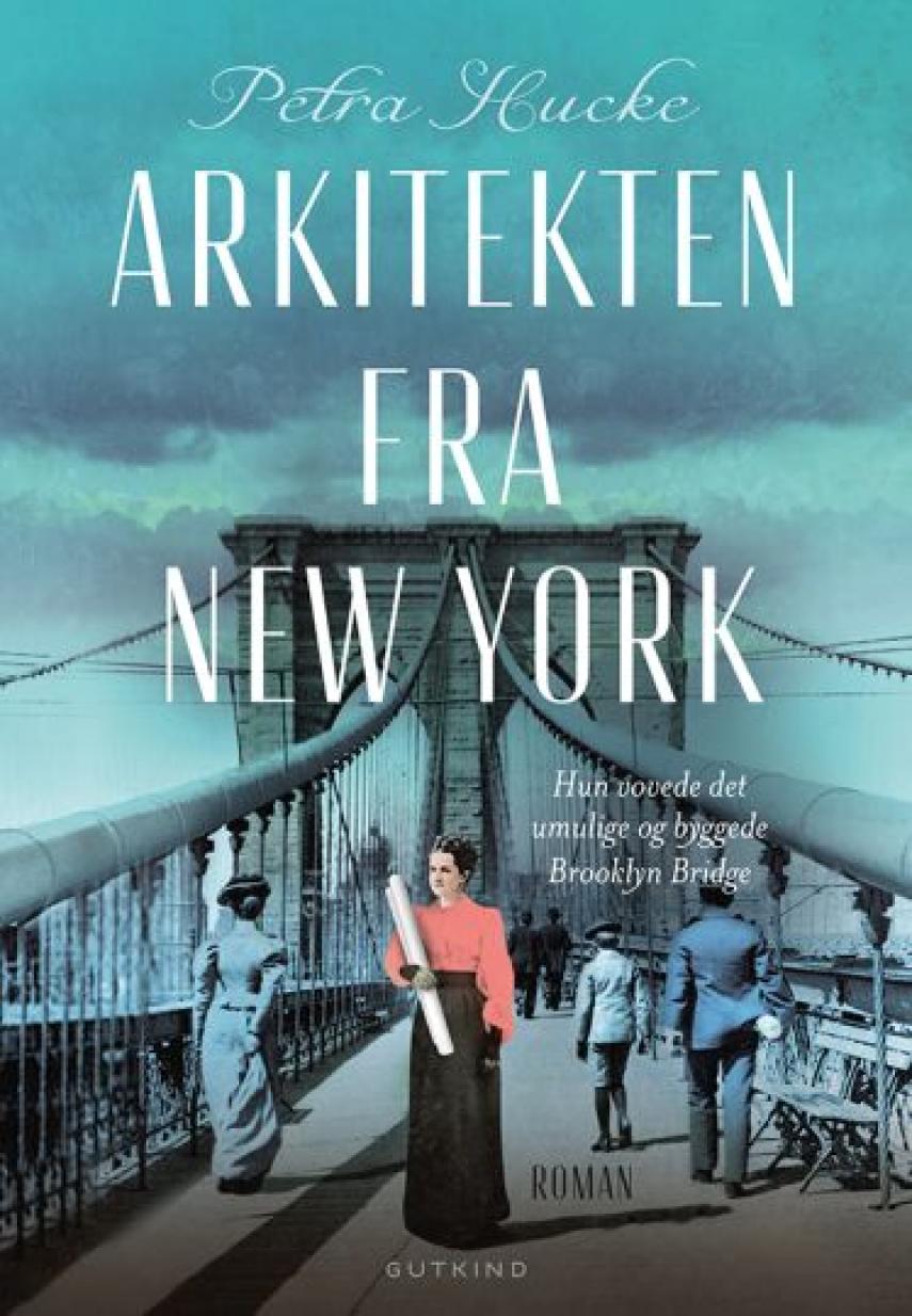 Petra Hucke (f. 1978): Arkitekten fra New York : roman