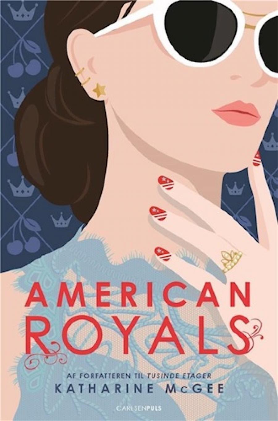 American Royals af Katharine McGee