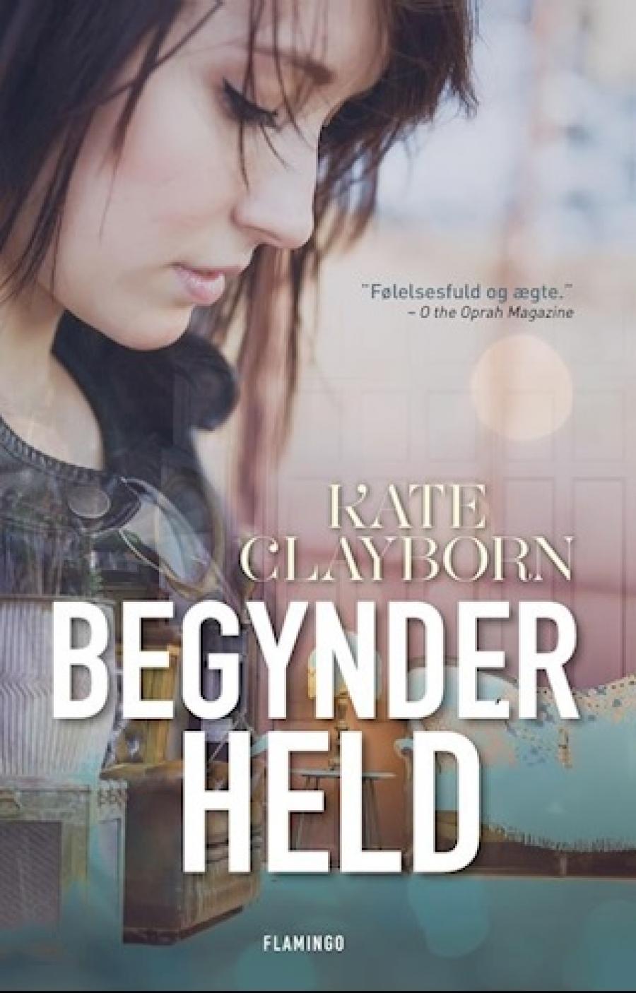 Bogforside: Begynderheld af Kate Clayborn
