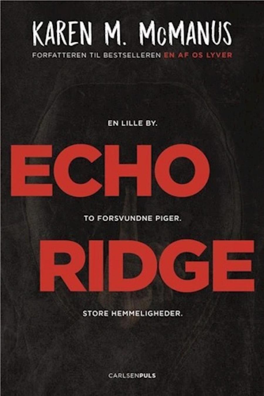 Echo Ridge af Karen M. McManus