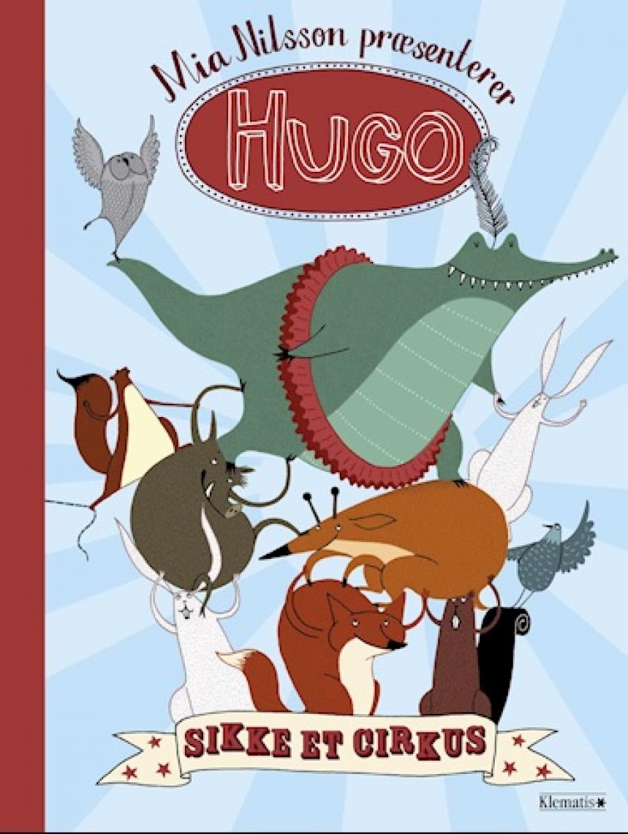 Hugo - sikke et cirkus af Mia Nilsson