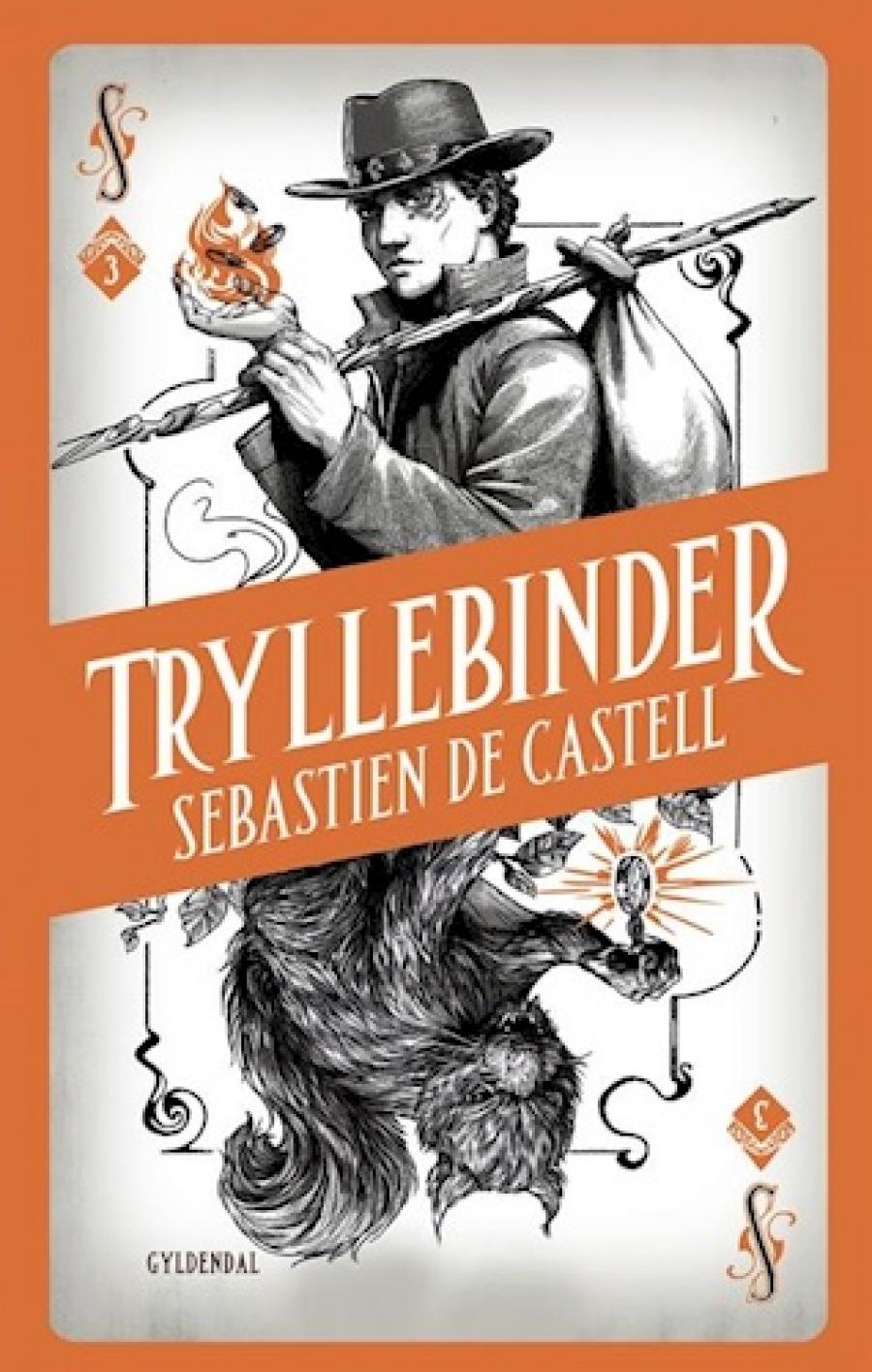 Tryllebinder af Sebastian de Castell