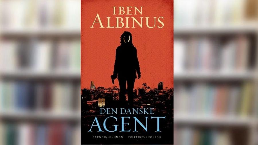 Forside på bogen Den danske agent af Iben Albinus